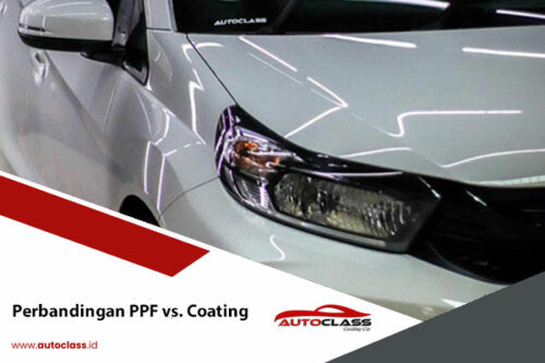 Perbandingan PPF vs Coating